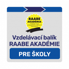VZDELÁVACÍ BALÍK RAABE AKADÉMIE – ZÁKLADNÁ ŠKOLA VZDELÁVACÍ BALÍK RAABE AKADÉMIE – ZÁKLADNÁ ŠKOLA