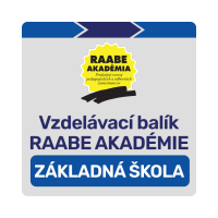 VZDELÁVACÍ BALÍK RAABE AKADÉMIE – ZÁKLADNÁ ŠKOLA VZDELÁVACÍ BALÍK RAABE AKADÉMIE – ZÁKLADNÁ ŠKOLA