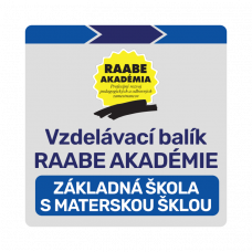 VZDELÁVACÍ BALÍK RAABE AKADÉMIE – ZÁKLADNÁ ŠKOLA S MATERSKOU ŠKOLOU VZDELÁVACÍ BALÍK RAABE AKADÉMIE – ZÁKLADNÁ ŠKOLA S MATERSKOU ŠKOLOU