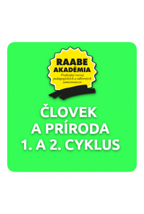 ČLOVEK A PRÍRODA – 1. a 2. CYKLUS