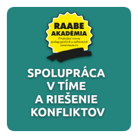 SPOLUPRÁCA V TÍME A RIEŠENIE KONFLIKTOV