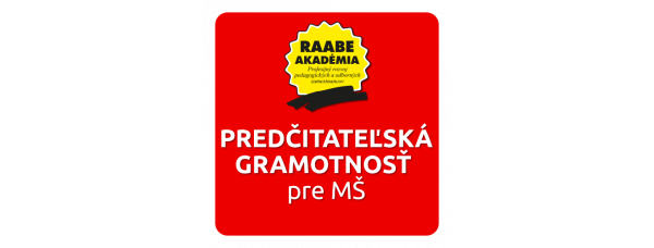 PREDČITATEĽSKÁ GRAMOTNOSŤ PRE MŠ