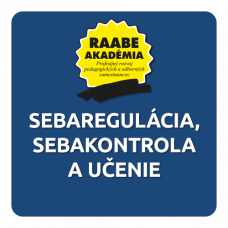 SEBAREGULÁCIA, SEBAKONTROLA A UČENIE