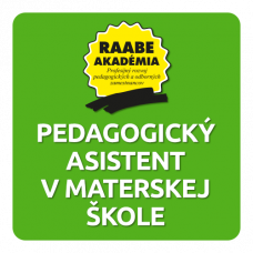 PEDAGOGICKÝ ASISTENT V MŠ