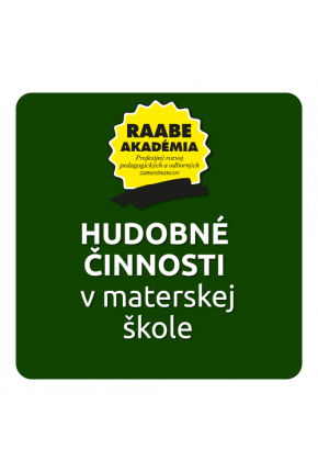 HUDOBNÉ ČINNOSTI V MATERSKEJ ŠKOLE