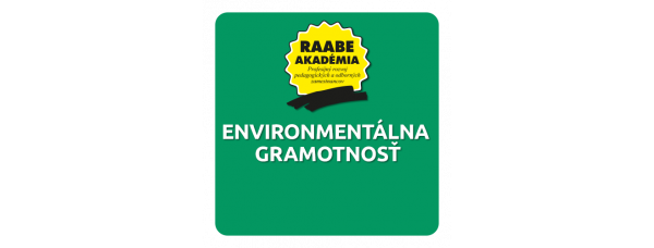 ENVIRONMENTÁLNA GRAMOTNOSŤ