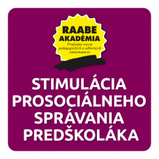 STIMULÁCIA PROSOCIÁLNEHO SPRÁVANIA PREDŠKOLÁKA