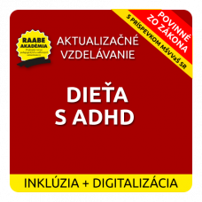 INKLÚZIA a DIGITALIZÁCIA – DIEŤA S ADHD