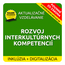 INKLÚZIA a DIGITALIZÁCIA – ROZVOJ INTERKULTÚRNYCH KOMPETENCIÍ