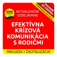 INKLÚZIA a DIGITALIZÁCIA – EFEKTÍVNA KRÍZOVÁ KOMUNIKÁCIA S RODIČMI 