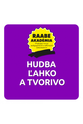 HUDBA ĽAHKO A TVORIVO