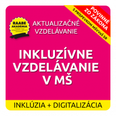 INKLÚZIA a DIGITALIZÁCIA – INKLUZÍVNE VZDELÁVANIE V MŠ