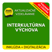 INKLÚZIA a DIGITALIZÁCIA – INTERKULTÚRNA VÝCHOVA