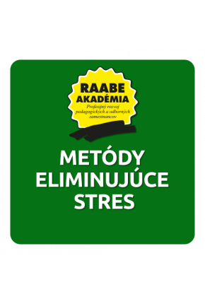 METÓDY ELIMINUJÚCE STRES