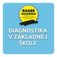 INKLÚZIA a DIGITALIZÁCIA – DIAGNOSTIKA V ZÁKLADNEJ ŠKOLE INKLÚZIA a DIGITALIZÁCIA – DIAGNOSTIKA V ZÁKLADNEJ ŠKOLE