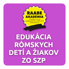 INKLÚZIA a DIGITALIZÁCIA – EDUKÁCIA RÓMSKYCH DETÍ A ŽIAKOV ZO SZP INKLÚZIA a DIGITALIZÁCIA – EDUKÁCIA RÓMSKYCH DETÍ A ŽIAKOV ZO SZP