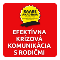 INKLÚZIA a DIGITALIZÁCIA – EFEKTÍVNA KRÍZOVÁ KOMUNIKÁCIA S RODIČMI INKLÚZIA a DIGITALIZÁCIA – EFEKTÍVNA KRÍZOVÁ KOMUNIKÁCIA S RODIČMI