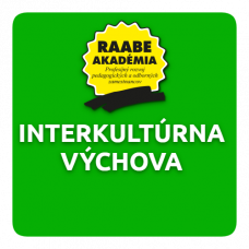 INKLÚZIA a DIGITALIZÁCIA – INTERKULTÚRNA VÝCHOVA INKLÚZIA a DIGITALIZÁCIA – INTERKULTÚRNA VÝCHOVA
