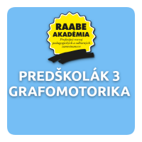KURIKULUM a DIGITALIZÁCIA – PREDŠKOLÁK 3 – GRAFOMOTORIKA KURIKULUM a DIGITALIZÁCIA – PREDŠKOLÁK 3 – GRAFOMOTORIKA