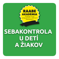 INKLÚZIA a DIGITALIZÁCIA – SEBAKONTROLA U DETÍ A ŽIAKOV INKLÚZIA a DIGITALIZÁCIA – SEBAKONTROLA U DETÍ A ŽIAKOV