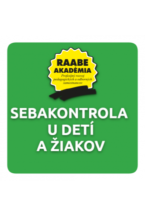 INKLÚZIA a DIGITALIZÁCIA – SEBAKONTROLA U DETÍ A ŽIAKOV