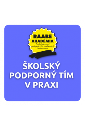 INKLÚZIA a DIGITALIZÁCIA – ŠKOLSKÝ PODPORNÝ TÍM V PRAXI INKLÚZIA a DIGITALIZÁCIA – ŠKOLSKÝ PODPORNÝ TÍM V PRAXI