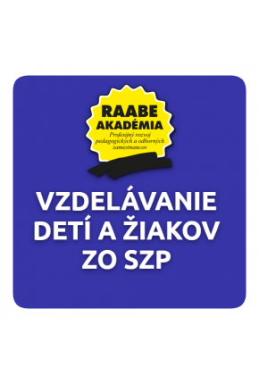 INKLÚZIA a DIGITALIZÁCIA – VZDELÁVANIE DETÍ A ŽIAKOV ZO SZP INKLÚZIA a DIGITALIZÁCIA – VZDELÁVANIE DETÍ A ŽIAKOV ZO SZP