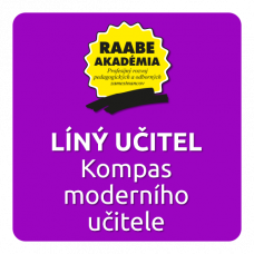 KOMPAS MODERNÍHO UČITELE – LÍNÝ UČITEL