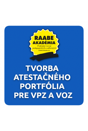 TVORBA ATESTAČNÉHO PORTFÓLIA PRE VPZ A VOZ