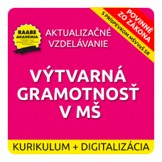 KURIKULUM a DIGITALIZÁCIA – VÝTVARNÁ GRAMOTNOSŤ V MŠ