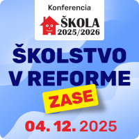 KONFERENCIA ŠKOLA 2025/2026 KONFERENCIA ŠKOLA 2025/2026