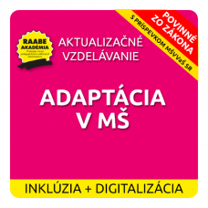 INKLÚZIA a DIGITALIZÁCIA – ADAPTÁCIA V MATERSKEJ ŠKOLE