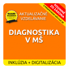 INKLÚZIA a DIGITALIZÁCIA – DIAGNOSTIKA V MATERSKEJ ŠKOLE