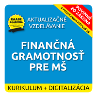 KURIKULUM a DIGITALIZÁCIA – FINANČNÁ GRAMOTNOSŤ PRE MATERSKÉ ŠKOLY