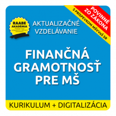 KURIKULUM a DIGITALIZÁCIA – FINANČNÁ GRAMOTNOSŤ PRE MATERSKÉ ŠKOLY