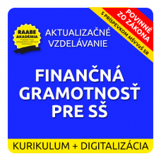 KURIKULUM a DIGITALIZÁCIA – FINANČNÁ GRAMOTNOSŤ PRE STREDNÉ ŠKOLY