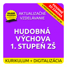 KURIKULUM a DIGITALIZÁCIA – HUDOBNÁ VÝCHOVA 1. STUPEŇ ZŠ