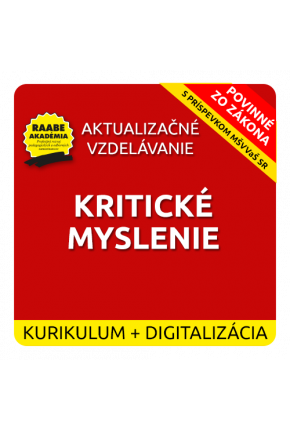 KURIKULUM a DIGITALIZÁCIA – KRITICKÉ MYSLENIE