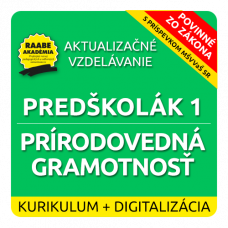 KURIKULUM a DIGITALIZÁCIA – PREDŠKOLÁK 1 – PRÍRODOVEDNÁ GRAMOTNOSŤ