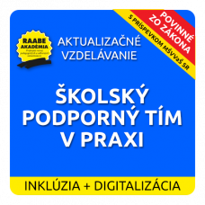 INKLÚZIA a DIGITALIZÁCIA – ŠKOLSKÝ PODPORNÝ TÍM V PRAXI