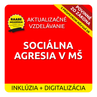 INKLÚZIA a DIGITALIZÁCIA – SOCIÁLNA AGRESIA V MATERSKEJ ŠKOLE