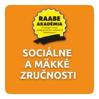 SOCIÁLNE A MÄKKÉ ZRUČNOSTI