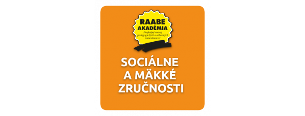 SOCIÁLNE A MÄKKÉ ZRUČNOSTI SOCIÁLNE A MÄKKÉ ZRUČNOSTI