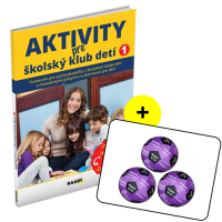 AKTIVITY PRE ŠKOLSKÝ KLUB DETÍ 1 + LOPTA PLNÁ ÚLOH