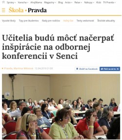 pravda.sk – 12.4.2019: Učitelia budú môcť načerpať inšpirácie na odbornej konferencii v Senci 