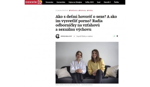 Denník N – 27.1.2023: Ako s deťmi hovoriť o sexe? A ako im vysvetliť porno? Radia odborníčky na vzťahovú a sexuálnu výchovu