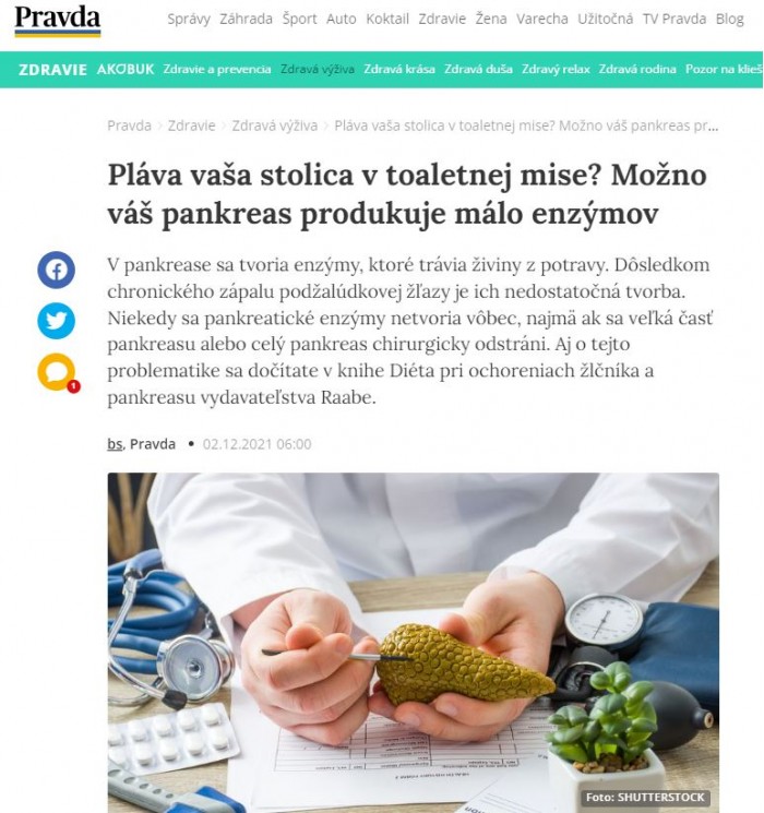 Pravda.sk – 2.12.2021: ...Možno váš pankreas produkuje málo enzýmov