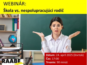 Škola vs. nespolupracujúci rodič  | 24.04.2025
