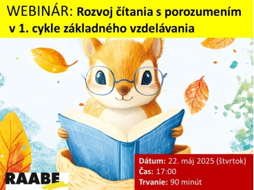 Rozvoj čítania s porozumením v 1. cykle ZŠ  | 22. 05. 2025