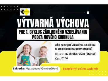 Výtvarná výchova pre 1. cyklus základného vzdelávania podľa nového kurikula  | 16.10.2025